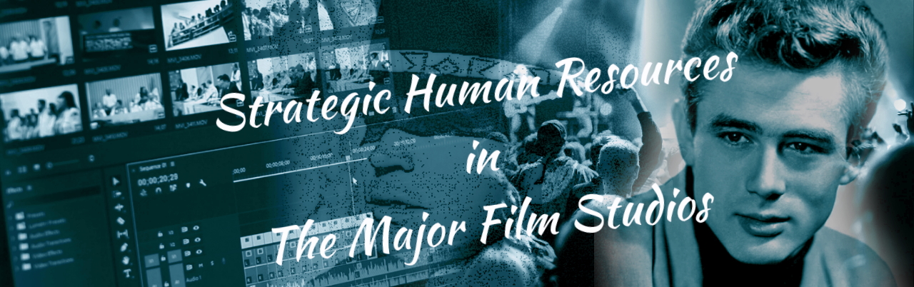 Strategic Human Resources in the Film studio industry
